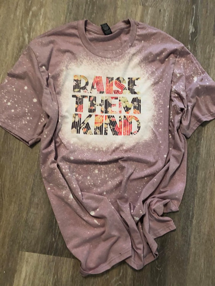 Raise Them KIND Tee