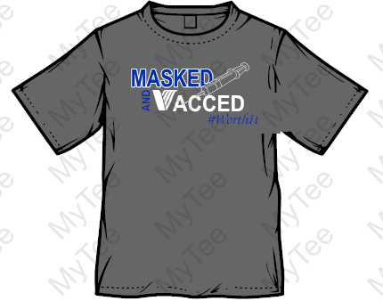 Masked and Vacced TShirt