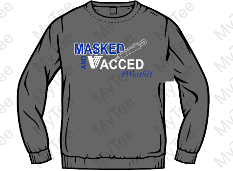 Masked and Vacced Crewneck Sweatshirt