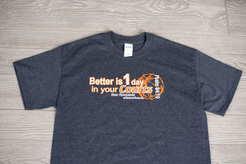 Better is 1 Day Tee
